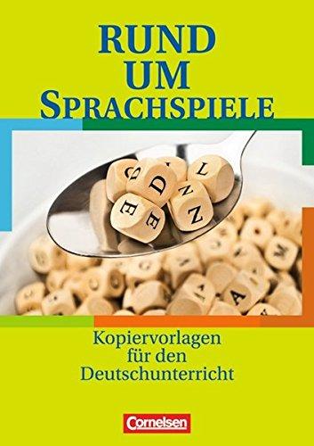 Rund um ... - Sekundarstufe I: Rund um Sprachspiele: Kopiervorlagen