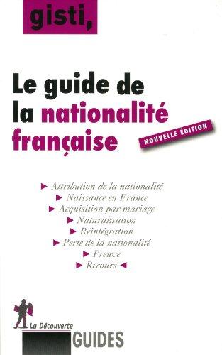 Le guide de la nationalité française