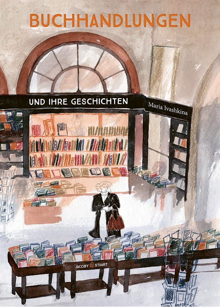 Buchhandlungen und ihre Geschichten