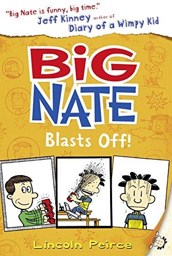 Big Nate 08. Big Nate Blasts Off