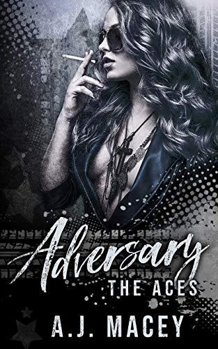 Adversary (Deviants & Doves Series 1: The Aces Trilogy, Band 2)