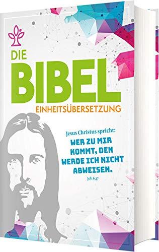 Die Bibel zur Firmung: Einheitsübersetzung