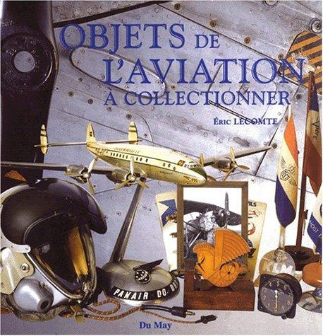 Objets de l'aviation à collectionner