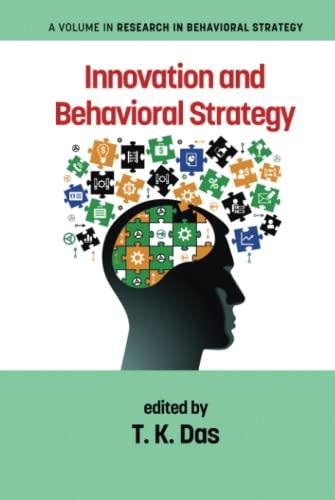 Innovation and Behavioral Strategy (Research in Behavioral Strategy)