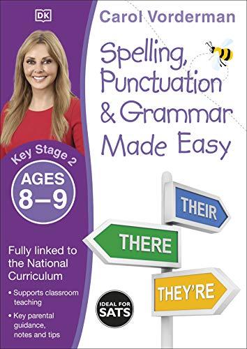 Spelling, Punctuation and Grammar Made Easy Ages 8-9 Key Stage 2 (Made Easy Workbooks)