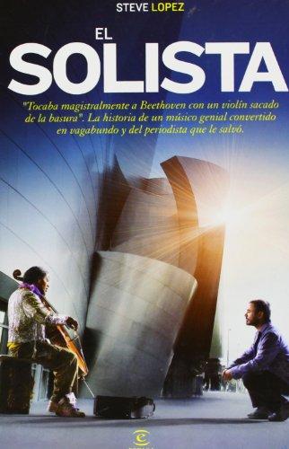 El solista (ESPASA NARRATIVA)