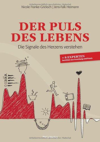 Der Puls des Lebens: Die Signale des Herzens verstehen