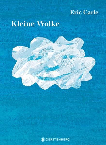 Kleine Wolke: Eric Carle Classic Edition