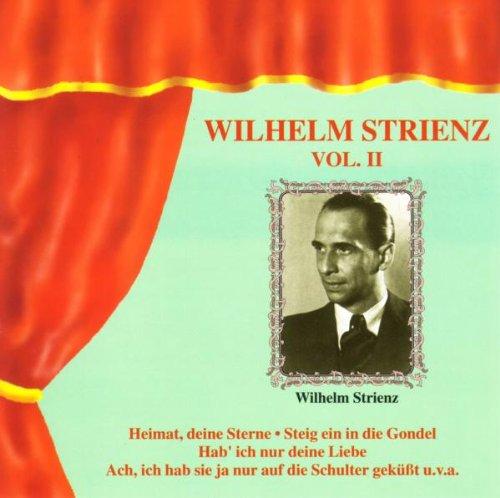 Wilhelm Strienz Vol. 2