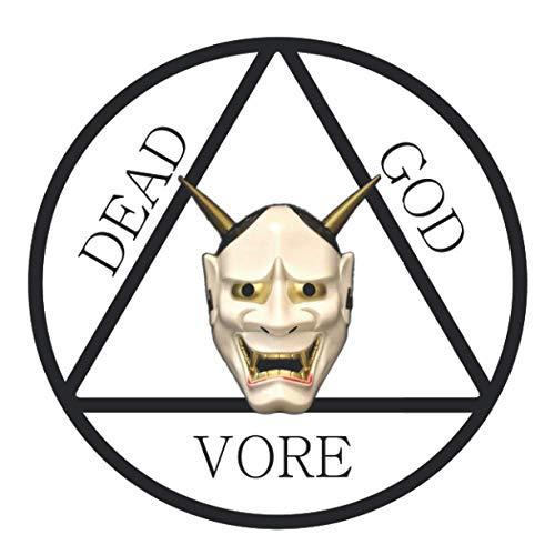 DEAD GOD VORE: (Monochrome Edition)