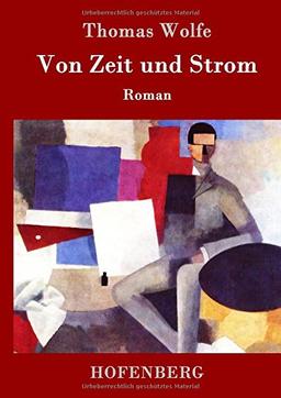 Von Zeit und Strom: Eine Legende vom Hunger des Menschen in der Jugend