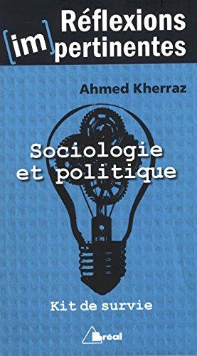 Sociologie et politique : kit de survie