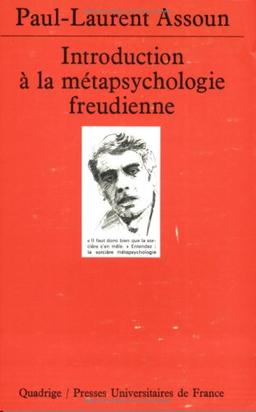 Introduction à la métapsychologie freudienne