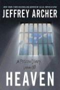 Heaven (A Prison Diary, Volume 3, Band 3)