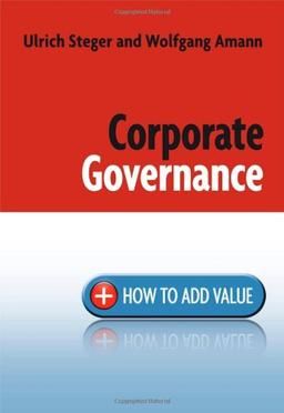 Corporate Governance: How to Add Value