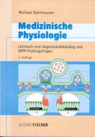 Medizinische Physiologie, in 2 Tln., Lehrbuch