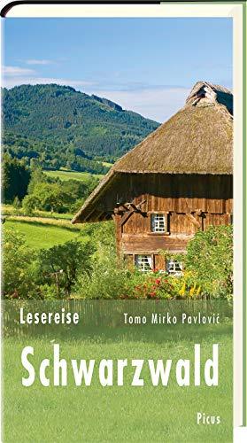 Lesereise Schwarzwald: Schräge Klänge im Wipfelrausch (Picus Lesereisen)