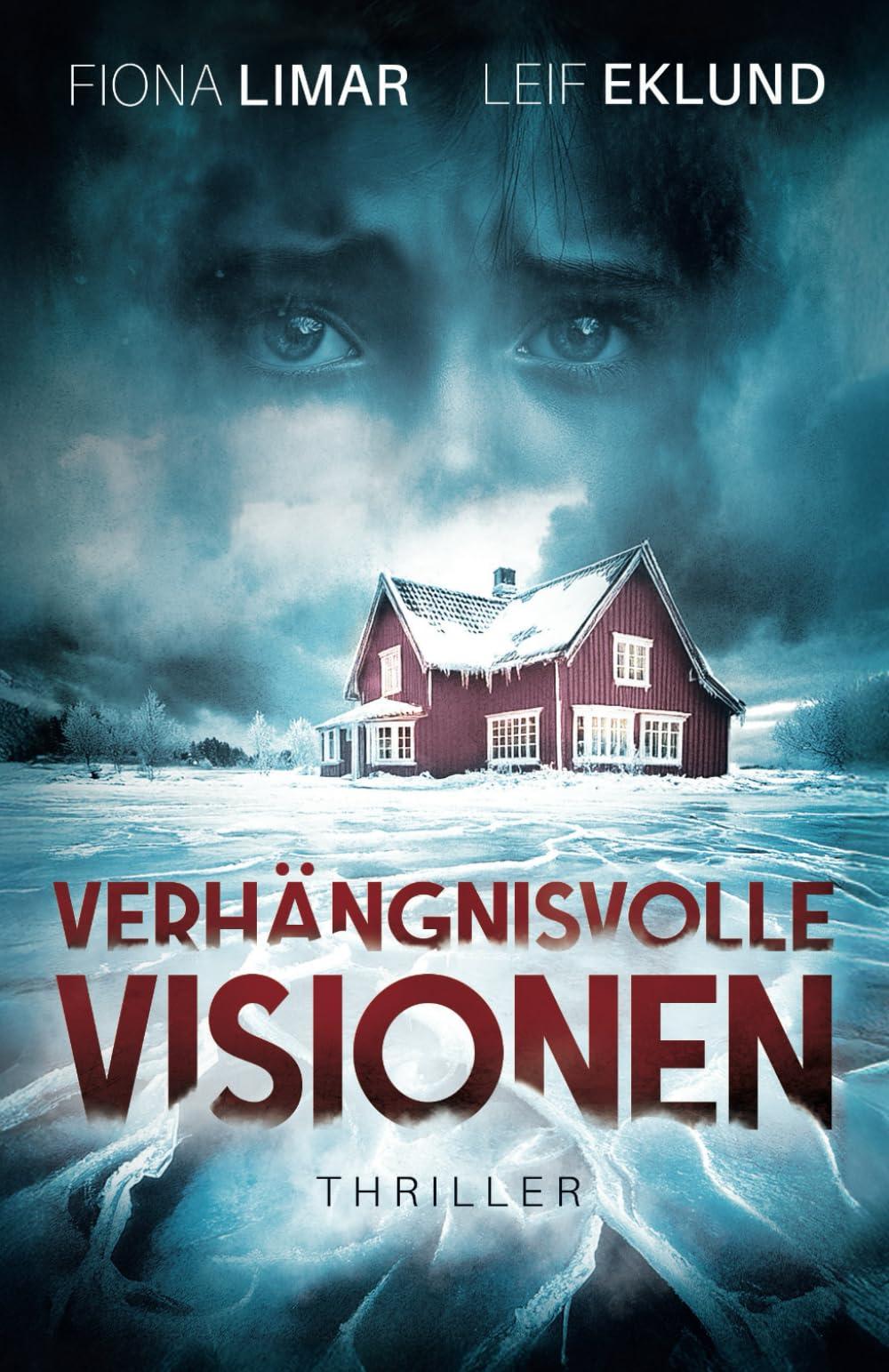 Verhängnisvolle Visionen: Schwedenthriller