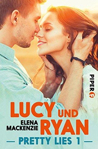 Lucy und Ryan: Pretty Lies 1