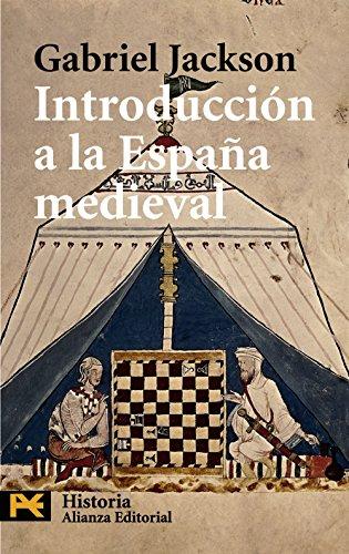 Introducción a la España medieval (El Libro De Bolsillo - Historia)