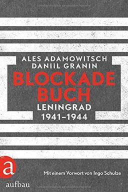 Blockadebuch: Leningrad 1941-1944