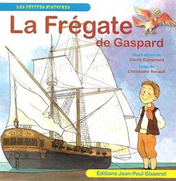 La frégate de Gaspard