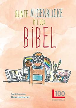 Bunte Augenblicke mit der Bibel