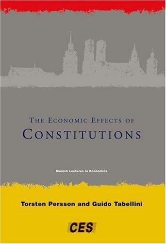 Economic Effects of Constitutions (Munich Lectures in Economics)