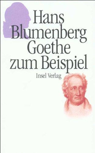 Goethe zum Beispiel