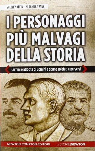 I personaggi più malvagi della storia