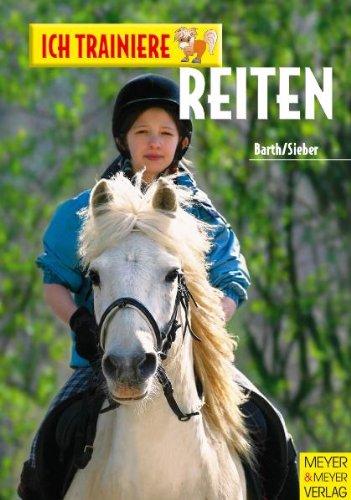 Ich trainiere Reiten