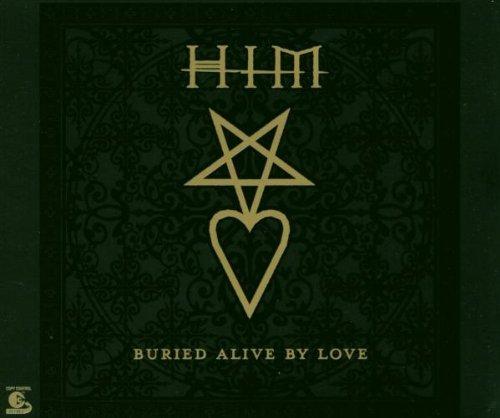 Buried Alive By Love