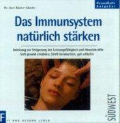 Das Immunsystem natürlich stärken