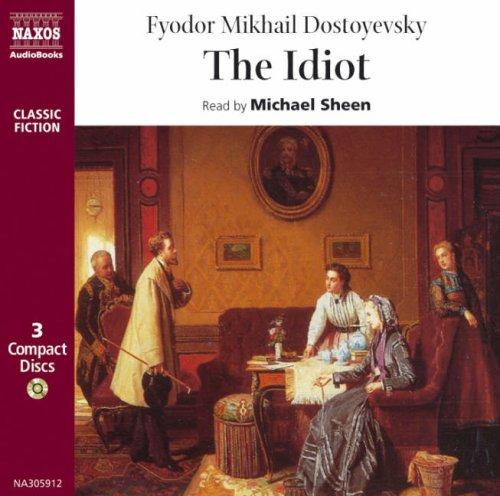 Idiot 3D (Classic Literature with Classical Music)