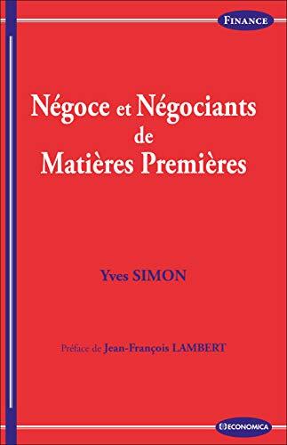 Négoce et négociants de matières premières