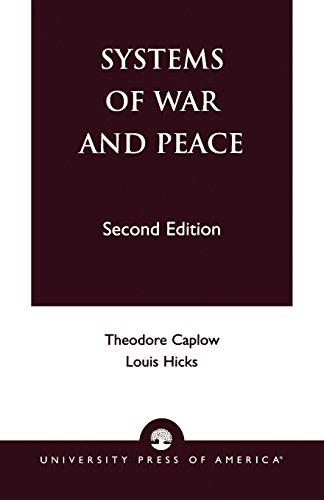 Systems of War and Peace