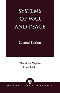 Systems of War and Peace