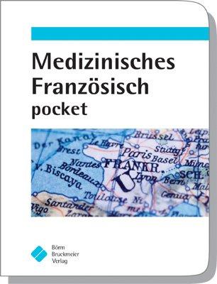 Medizinisches Französisch pocket