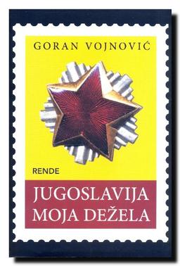 Jugoslavija, moja dezela