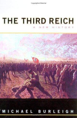 The Third Reich: A New History