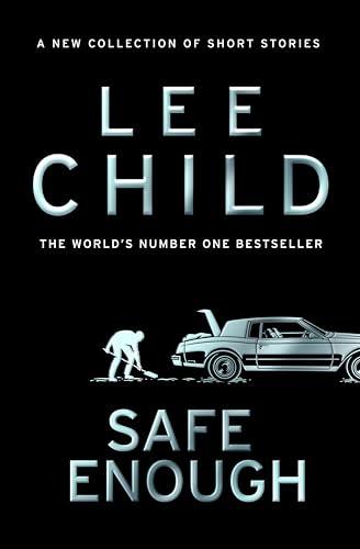 Safe Enough: Pre-order the new, action-packed collection of short stories from the bestselling crime writer