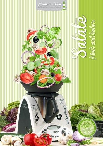 Salate - frisch und lecker aus dem Thermomix