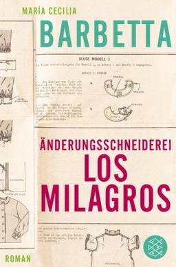 Änderungsschneiderei Los Milagros: Roman