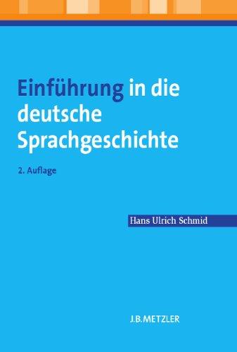 Einführung in die deutsche Sprachgeschichte