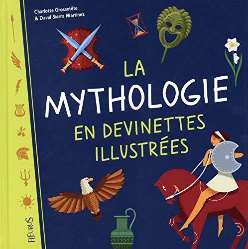 La mythologie en devinettes illustrées