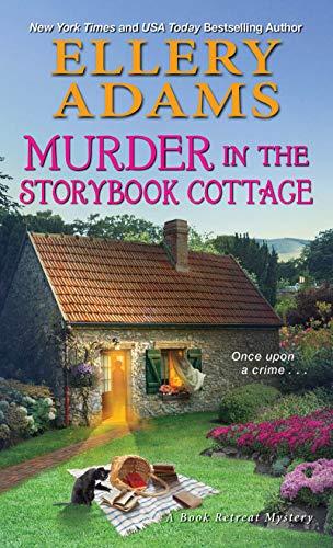 Murder in the Storybook Cottage (A Book Retreat Mystery, Band 6)