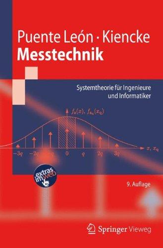 Messtechnik: Systemtheorie für Ingenieure und Informatiker