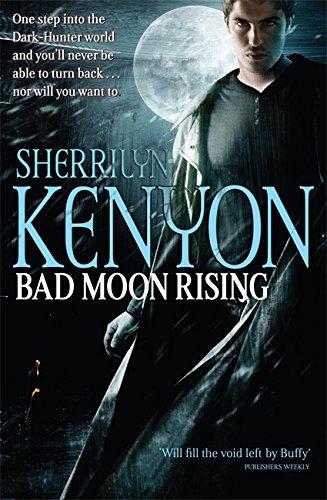 Bad Moon Rising: New Dark Hunter Novel (The Dark-Hunter World)