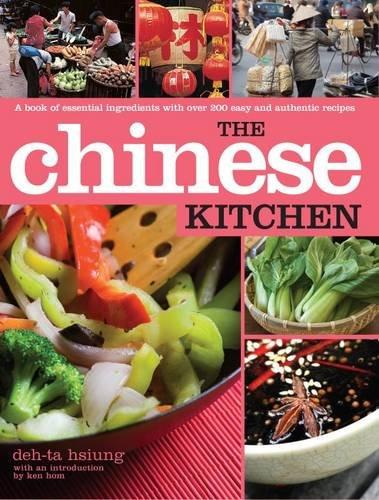 Chinese Kitchen: A Book of Essential Ingredients With over 200 Authentic Recipes (Kitchen Series)