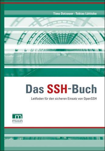 Das SSH-Buch: Leitfaden für den sicheren Einsatz von OpenSSH